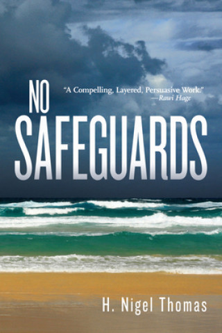 Knjiga No Safeguards H NIGEL THOMAS