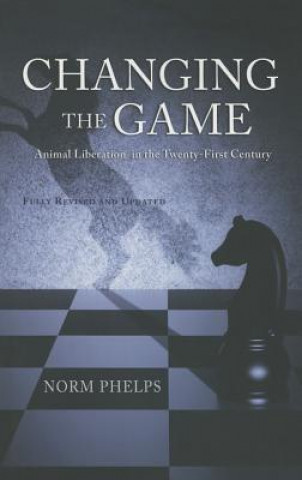 Kniha Changing the Game (New Revised and Updated Edition) Norm Phelps