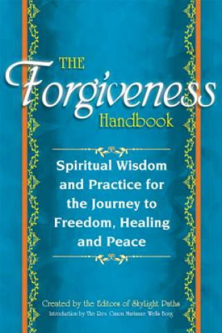 Livre Forgiveness Handbook Editors at SkyLight Paths