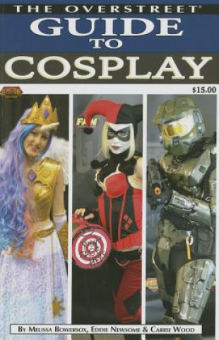 Książka Overstreet Guide To Cosplay Carrie Wood