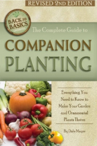 Libro Complete Guide to Companion Planting Dale Mayer