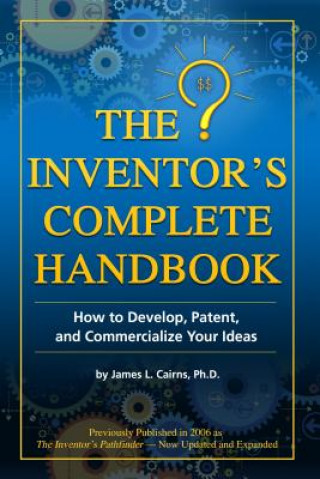 Kniha Inventor's Complete Handbook James Cairns