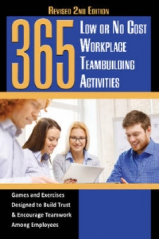 Knjiga 365 Low or No Cost Workplace Teambuilding Activities Peragine