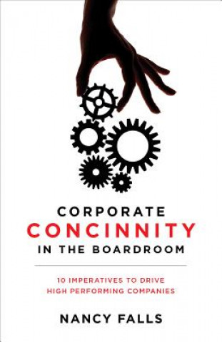 Carte Corporate Concinnity in the Boardroom Nancy Falls