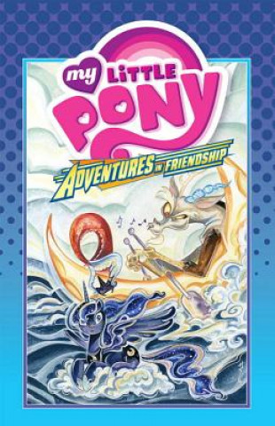 Книга My Little Pony Adventures In Friendship Volume 4 Jeremy Whitley