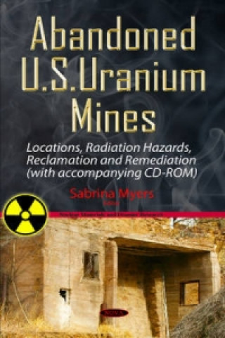 Carte Abandoned U.S. Uranium Mines Sabrina Myers