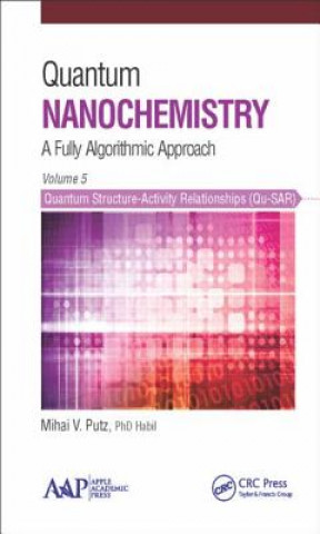 Kniha Quantum Nanochemistry, Volume Five MIHAI V. PUTZ