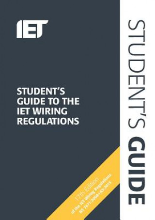 Carte Student's Guide to the IET Wiring Regulations STEVEN DEVINE