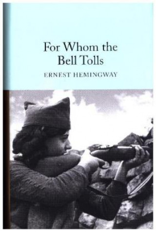 Kniha For Whom the Bell Tolls Ernest Hemingway