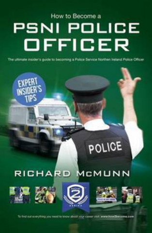 Könyv How to Become a PSNI Police Officer RICHARD MCMUNN