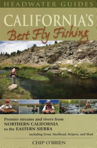 Könyv California's Best Fly Fishing Chip O'Brien
