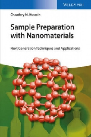 Buch Sample Preparation with Nanomaterials - Next Generation Techniques and Applications Chaudhery M. Hussain