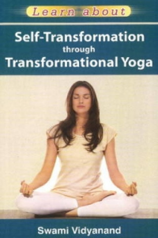 Buch Self-Transformation Through Transformational Yoga Swami Vidyanand