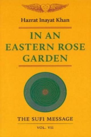 Book In an Eastern Rose Garden Hazrat Inayat Khan