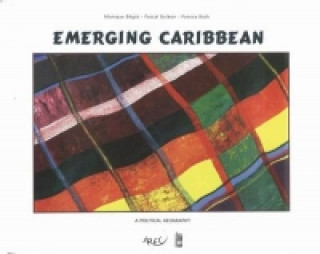 Kniha Emerging Caribbean Patrice Roth