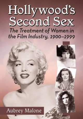 Kniha Hollywood's Second Sex Aubrey Malone