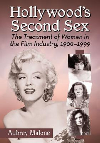 Book Hollywood's Second Sex Aubrey Malone