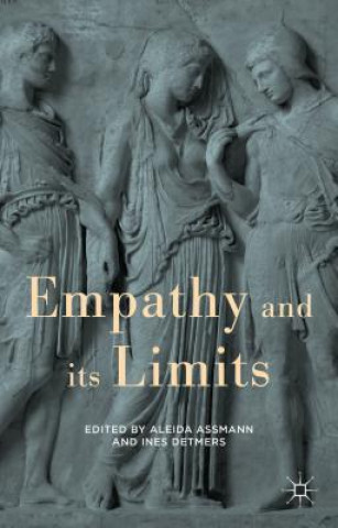 Книга Empathy and its Limits Aleida Assmann