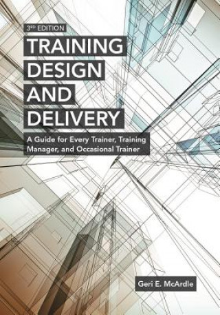 Книга Training Design and Delivery Geri E. H. McArdle