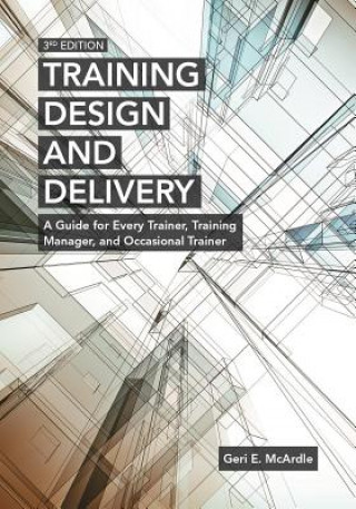 Carte Training Design and Delivery Geri E. H. McArdle