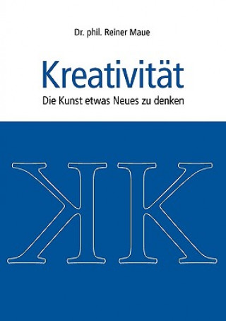 Buch Kreativitat Reiner Maue