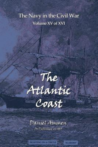 Knjiga Atlantic Coast Daniel Ammen