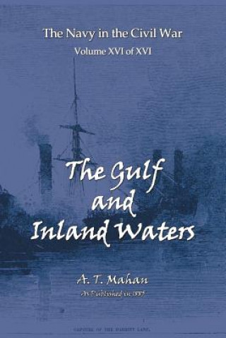 Carte Gulf and Inland Waters Alfred Thayer Mahan
