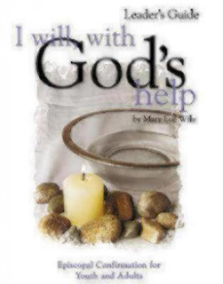 Könyv I Will, with God's Help Mentor Guide Linda Nichols