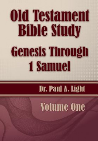 Buch Old Testament Bible Study, Genesis Through 1 Samuel Paul a Light
