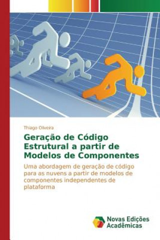 Carte Geracao de Codigo Estrutural a partir de Modelos de Componentes Oliveira Thiago