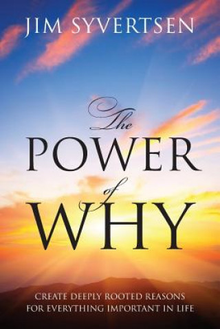 Kniha Power of Why Jim Syvertsen