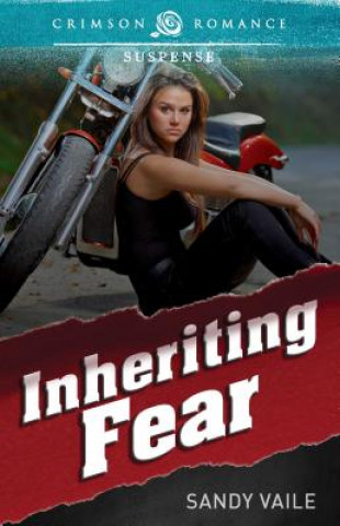 Kniha Inheriting Fear Sandy Vaile