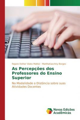 Buch As Percepcoes dos Professores do Ensino Superior Borges Marthakaschny