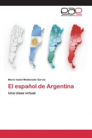 Könyv espanol de Argentina Maldonado Garcia Maria Isabel