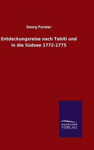 Kniha Entdeckungsreise nach Tahiti und in die Sudsee 1772-1775 George Forster