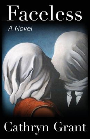 Βιβλίο Faceless (A Suburban Noir Novel) Cathryn Grant