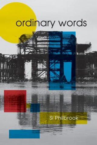 Buch Ordinary Words Si Philbrook