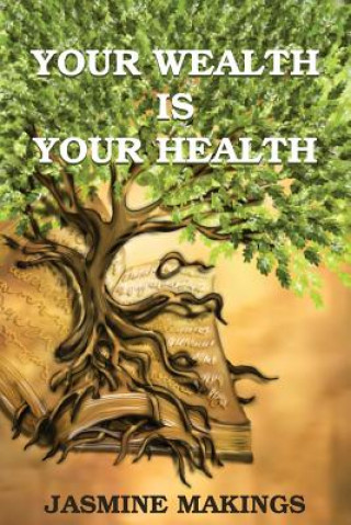 Carte Your Wealth is your Health Jasmine Makings