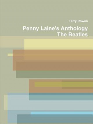 Könyv Penny Laine's Anthology Terry Rowan