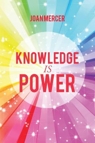 Kniha Knowledge is Power Joan Mercer