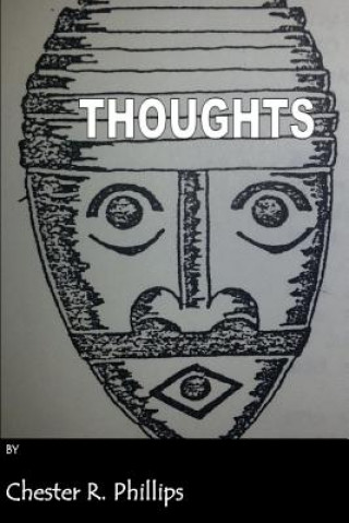 Carte Thoughts Chester R. Phillips