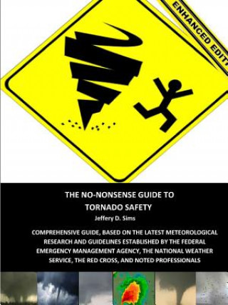 Könyv No-Nonsense Guide to Tornado Safety (Enhanced Edition) Jeffery Sims
