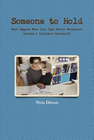 Libro Someone to Hold Nyla Ditson