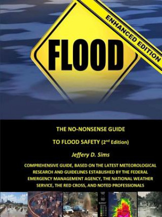 Книга No-Nonsense Guide to Flood Safety (Enhanced Edition) Jeffery Sims