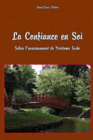 Книга Confiance En Soi Jean-Louis Victor