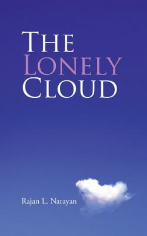 Kniha Lonely Cloud Rajan L Narayan