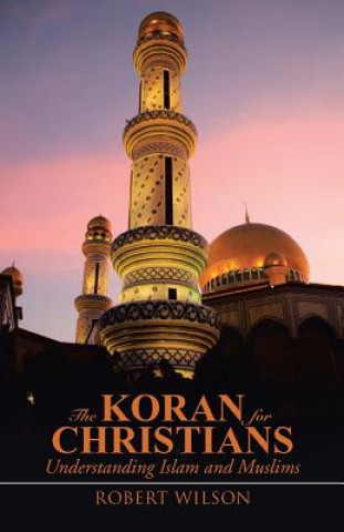 Kniha Koran for Christians Robert Wilson