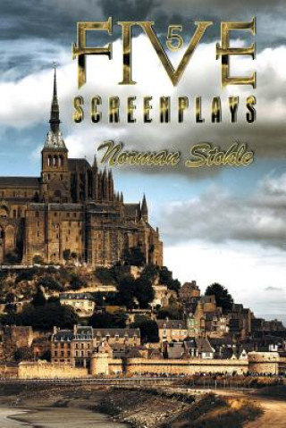 Carte Five Screenplays Norman Stokle