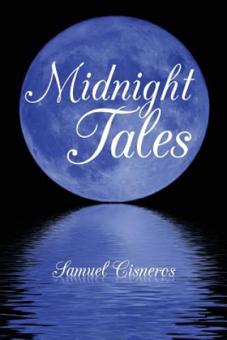Kniha Midnight Tales Samuel Cisneros