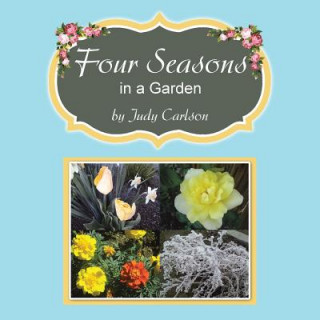 Carte Four Seasons in a Garden Judy Carlson